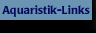 Aquaristik-Links